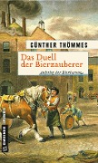 Cover-Bild zum Titel 'Das Duell der Bierzauberer' von 'Günther Thömmes'