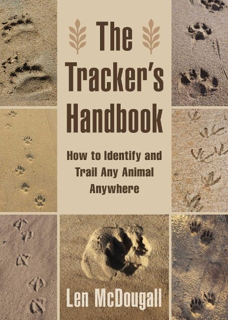 The Tracker's Handbook - Len Mcdougall