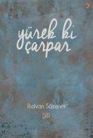 Yürek ki Carpar - Ridvan Sözener