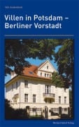 Cover-Bild zum Titel 'Villen in Potsdam - Berliner Vorstadt' von 'Nils Aschenbeck'