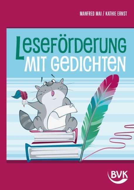 Leseförderung mit Gedichten - Manfred Mai, Kati Ernst