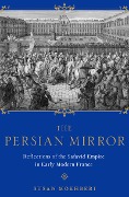 Cover-Bild zum Titel 'The Persian Mirror' von 'Susan Mokhberi'