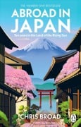 Cover-Bild zum Titel 'Abroad in Japan' von 'Chris Broad'