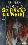 Cover-Bild zum Titel 'So finster die Nacht' von 'John Ajvide Lindqvist'