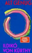 Cover-Bild zum Titel 'Alt genug' von 'Ildikó von Kürthy'