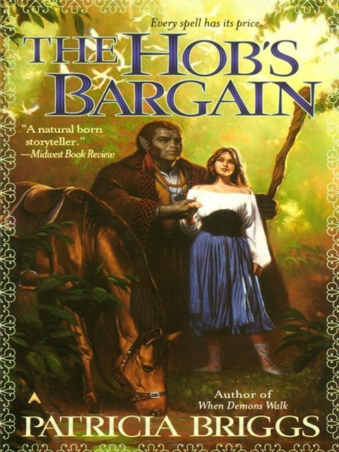 The Hob's Bargain - Patricia Briggs