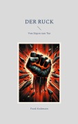 Cover-Bild zum Titel 'Der Ruck' von 'Frank Kralemann'