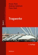 Cover-Bild zum Titel 'Tragwerke' von 'Andreas Kolbitsch, Franz Zach'
