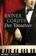 Cover-Bild zum Titel 'Der Tonsetzer' von 'Rainer Cordts'