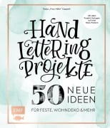 Cover-Bild zum Titel 'Handlettering Projekte - 50 neue Ideen für Feste, Wohndeko und mehr' von 'Tanja Cappell'