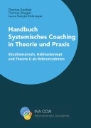 Cover-Bild zum Titel 'Handbuch Systemisches Coaching in Theorie und Praxis' von 'Thomas Koditek, Thomas Stiegler, Laura Sukyte-Eickmeyer'
