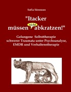 Cover-Bild zum Titel '"Itacker müssen (nicht) abkratzen!"' von 'Sofia Sörensen'