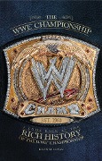 Cover-Bild zum Titel 'The WWE Championship' von 'Kevin Sullivan'