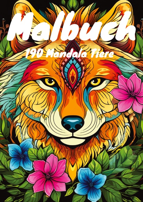 Malbuch - 190 Mandala Tiere - Diana Kluge