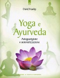 Cover-Bild zum Titel 'Yoga e ayurveda. Autoguarigione e autorealizzazione' von 'David Frawley'
