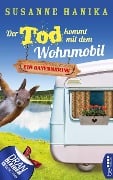 Cover-Bild zum Titel 'Der Tod kommt mit dem Wohnmobil' von 'Susanne Hanika'