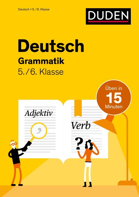 Deutsch in 15 Minuten - Grammatik 5./6. Klasse - Anna Speiser