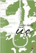 Cover-Bild zum Titel 'Üc' von 'Aziz Nayir'