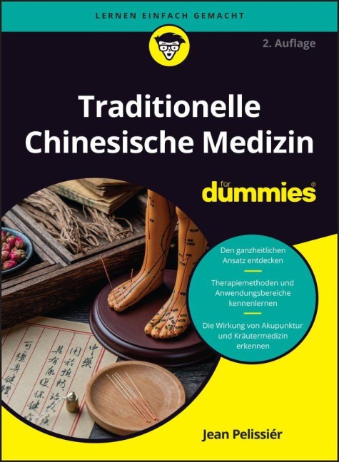 Traditionelle Chinesische Medizin für Dummies - Jean Pélissier