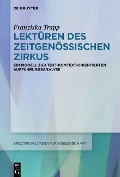 Cover-Bild zum Titel 'Lektüren des Zeitgenössischen Zirkus' von 'Franziska Trapp'