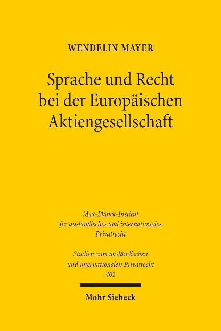 Sprache und Recht bei der Europäischen Aktiengesellschaft - Wendelin Mayer