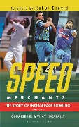 Cover-Bild zum Titel 'Speed Merchants' von 'Vijay Lokapally, Gulu Ezekiel'