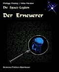 Der Erneuerer - Philipp Tholey, Otto Förster