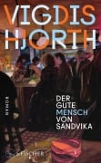 Cover-Bild zum Titel 'Der gute Mensch von Sandvika' von 'Vigdis Hjorth'