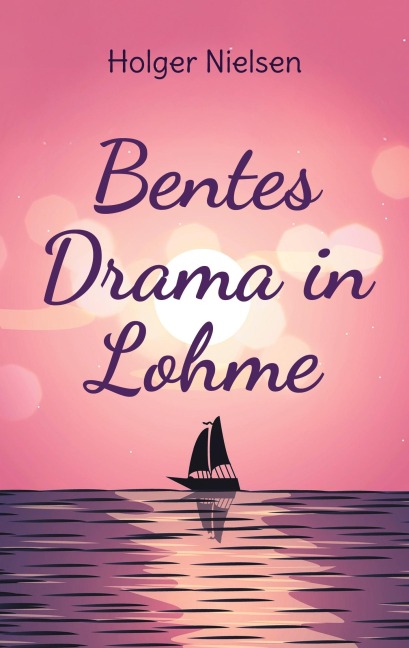Bentes Drama in Lohme - Holger Nielsen