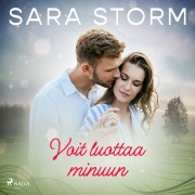 Cover-Bild zum Titel 'Voit luottaa minuun' von 'Sara Storm'
