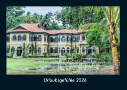 Cover-Bild zum Titel 'Urlaubsgefühle 2026 Fotokalender DIN A4' von 'Tobias Becker'