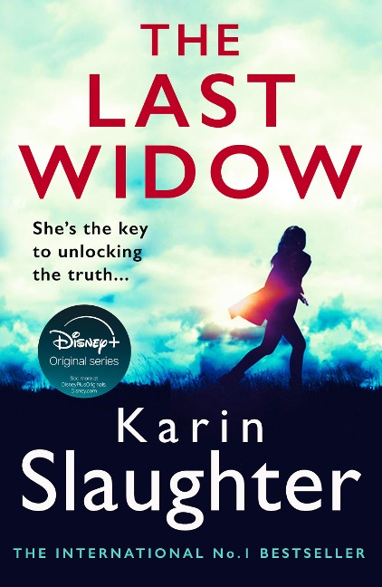 The Last Widow - Karin Slaughter