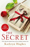 Cover-Bild zum Titel 'THE SECRET: A free sampler for fans of THE LETTER' von 'Kathryn Hughes'