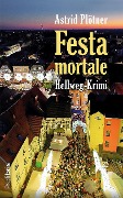 Cover-Bild zum Titel 'Festa Mortale' von 'Astrid Plötner'