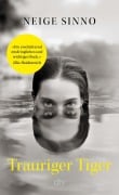 Cover-Bild zum Titel 'Trauriger Tiger' von 'Neige Sinno'