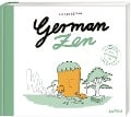 Cover-Bild zum Titel 'German Zen' von 'Michael Schilling, Jan Blum'