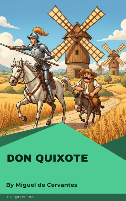 Don Quixote - Miguel De Cervantes