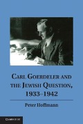 Cover-Bild zum Titel 'Carl Goerdeler and the Jewish Question, 1933-1942' von 'Peter Hoffmann'
