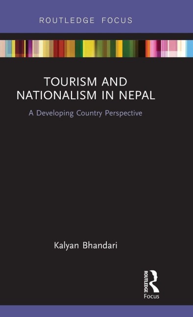 Tourism and Nationalism in Nepal - Kalyan Bhandari