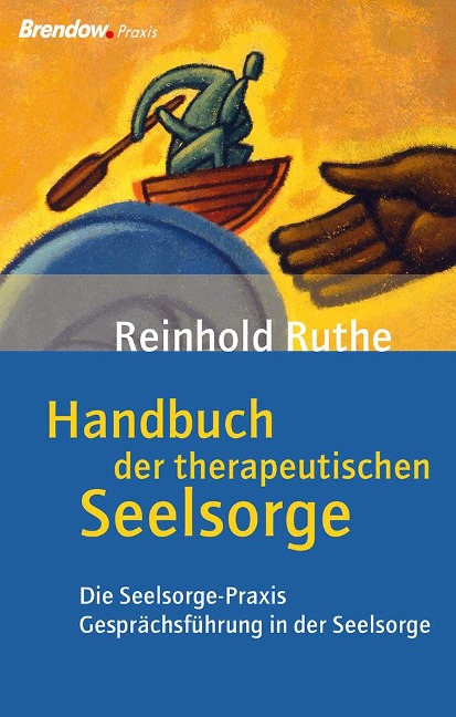 Handbuch der therapeutischen Seelsorge - Reinhold Ruthe