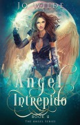 Cover-Bild zum Titel 'Ángel Intrépido' von 'Jo Wilde'