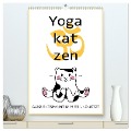 Yogakatzen - ganz entspannt im Hier und Jetzt (hochwertiger Premium Wandkalender 2025 DIN A2 hoch), Kunstdruck in Hochglanz - Christine B-B Müller