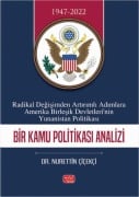 Cover-Bild zum Titel 'Radikal Degisimden Artirimli Adimlara Amerika Birlesik Devletlerinin Yunanistan Politikasi' von 'Nurettin Cicekci'