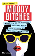 Cover-Bild zum Titel 'Moody Bitches' von 'Julie Holland'