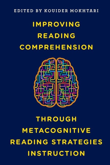 Improving Reading Comprehension through Metacognitive Reading Strategies Instruction - 