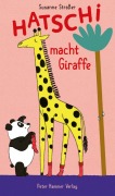 Cover-Bild zum Titel 'Hatschi macht Giraffe' von 'Susanne Straßer'