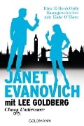 Cover-Bild zum Titel 'Chaos Undercover' von 'Janet Evanovich, Lee Goldberg'