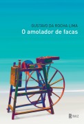 Cover-Bild zum Titel 'O amolador de facas' von 'Gustavo da Rocha Lima'