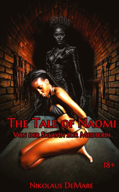 The Tale Of Naomi - Nikolaus DeMare