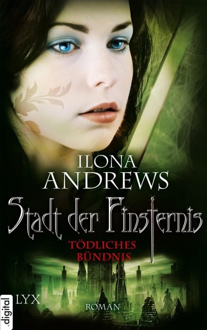 Stadt der Finsternis - Tödliches Bündnis - Ilona Andrews